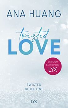 Twisted Love: English Edition by LYX (Twisted-Reihe: English Edition by LYX, Band 1)