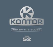 Kontor Top of the Clubs Vol.52