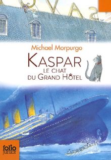 Kaspar, Le Chat Du Gran Hotel