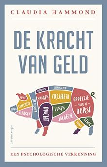 De kracht van geld: Een psychologische verkenning