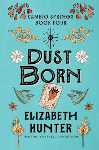 Dust Born (Cambio Springs, Band 4)