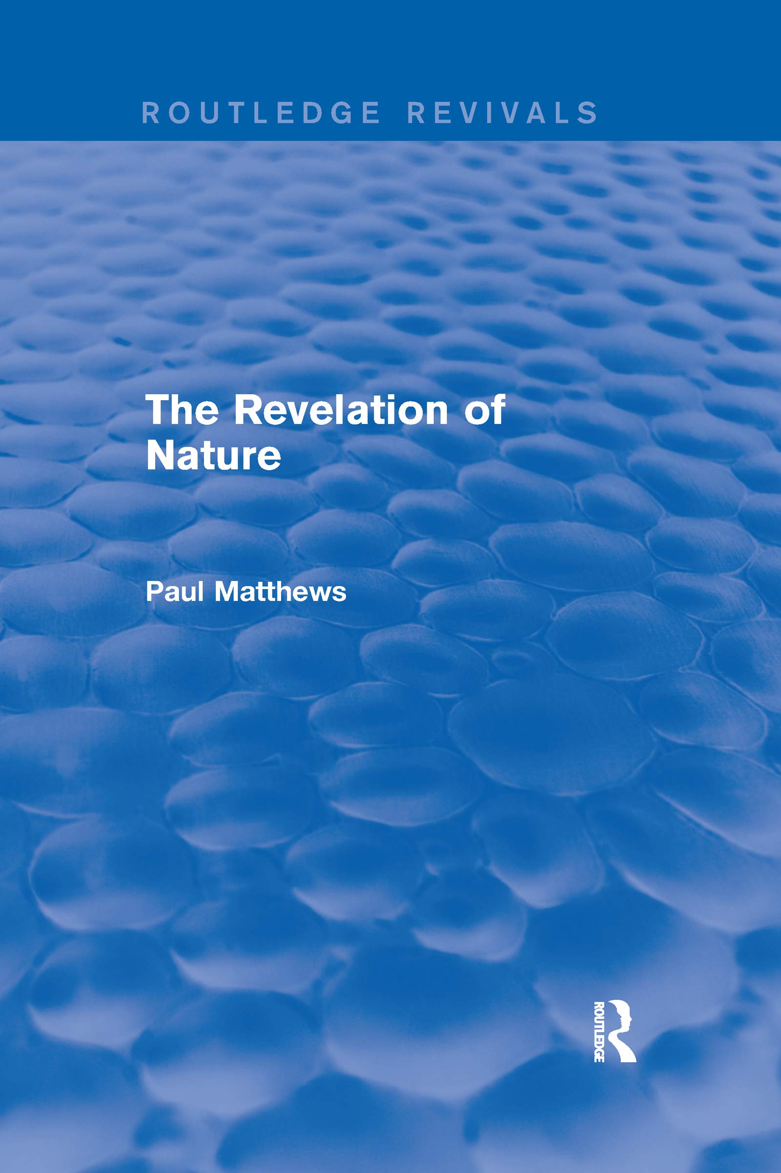 The Revelation of Nature (Routledge Revivals)