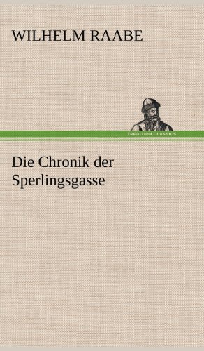 Die Chronik der Sperlingsgasse