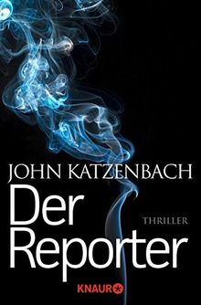 Der Reporter: Thriller