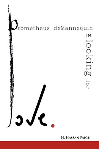 Prometheus deMannequin In Looking for Love