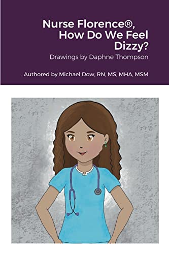 Nurse Florence®, How Do We Feel Dizzy?
