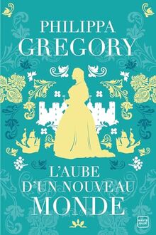 L'aube d'un nouveau monde
