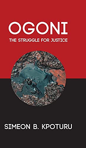 OGONI: The Struggle for Justice