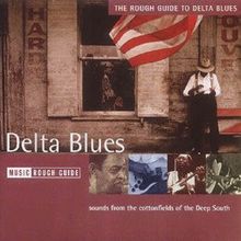 Rough Guide - Delta Blues