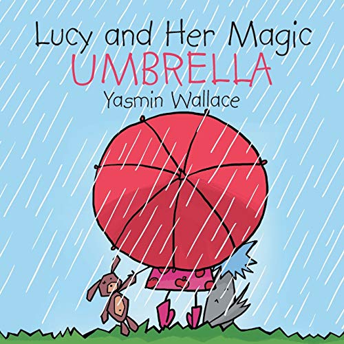 Lucy and Her Magic Umbrella