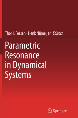 Parametric Resonance in Dynamical Systems