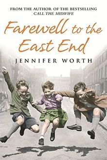 Farewell To The East End