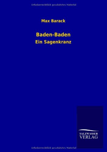 Baden-Baden: Ein Sagenkranz