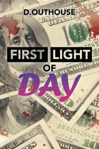 First Light of Day: [Case #01 from the O’Mailey Files]