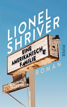 Eine amerikanische Familie: Roman