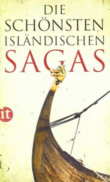 Die schönsten isländischen Sagas (insel taschenbuch)
