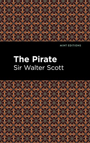 The Pirate (Mint Editions―Historical Fiction)