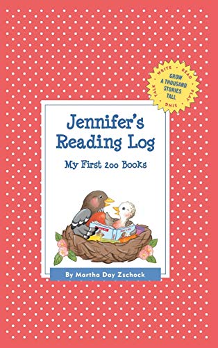 Jennifer's Reading Log: My First 200 Books (GATST) (Grow a Thousand Stories Tall)