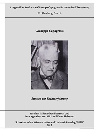 Capograssi-Edition Bd. 6: Rechtsphilosophie II