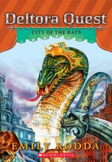 City of the Rats (Deltora Quest, 3, Band 3)