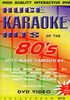 Karaoke - Huge Karaoke Hits Of The 80s