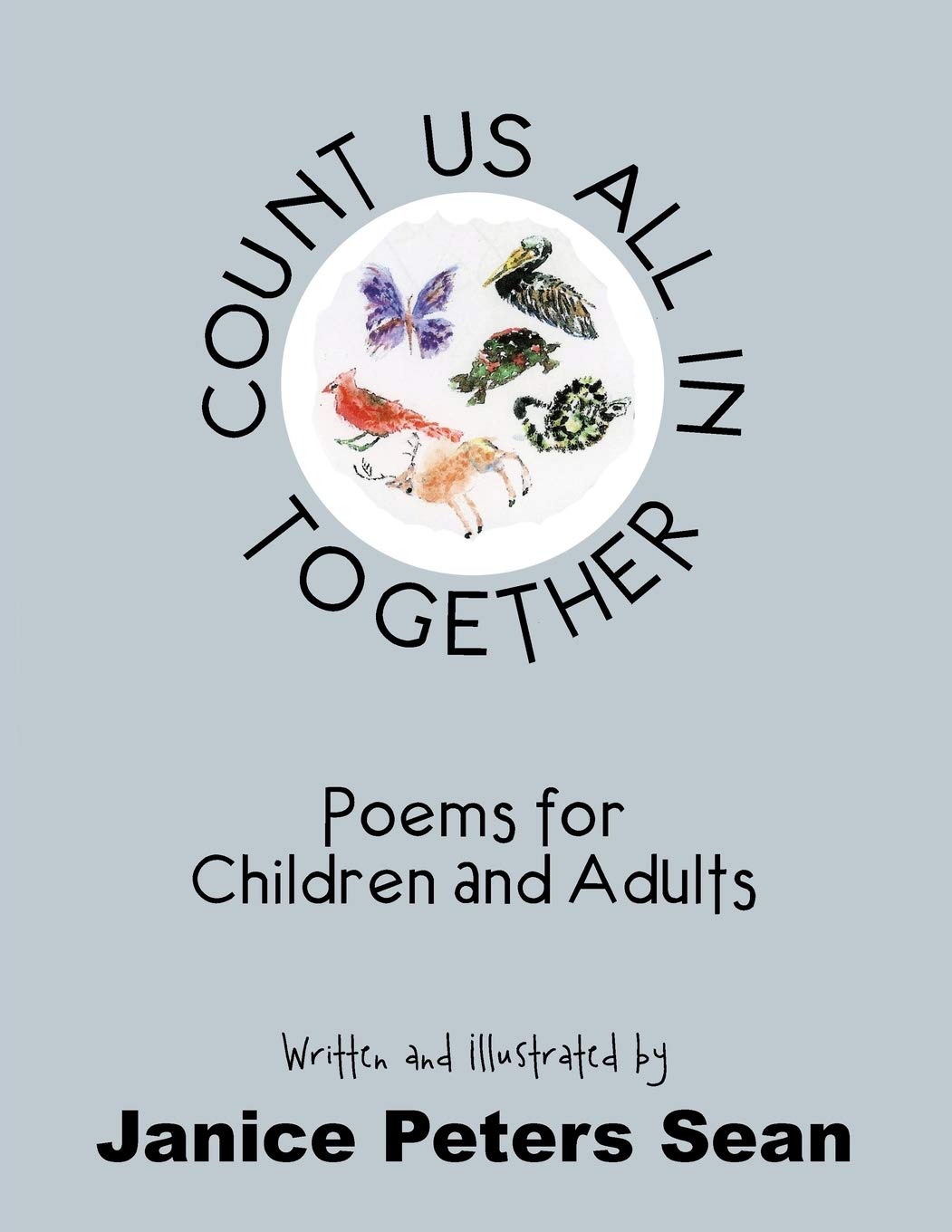 Count Us All In Together: Poems for Children and Adults