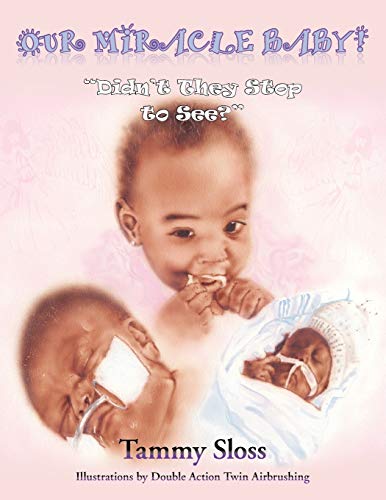 Our Miracle Baby!: Didn't They Stop to See?