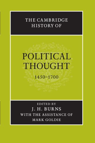 The Cambridge History of Political Thought 1450-1700