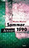 Sommer 1990 von Martin, Marko | Buch | Zustand gut