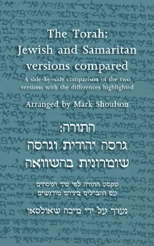 The Torah: Jewish and Samaritan versions compared