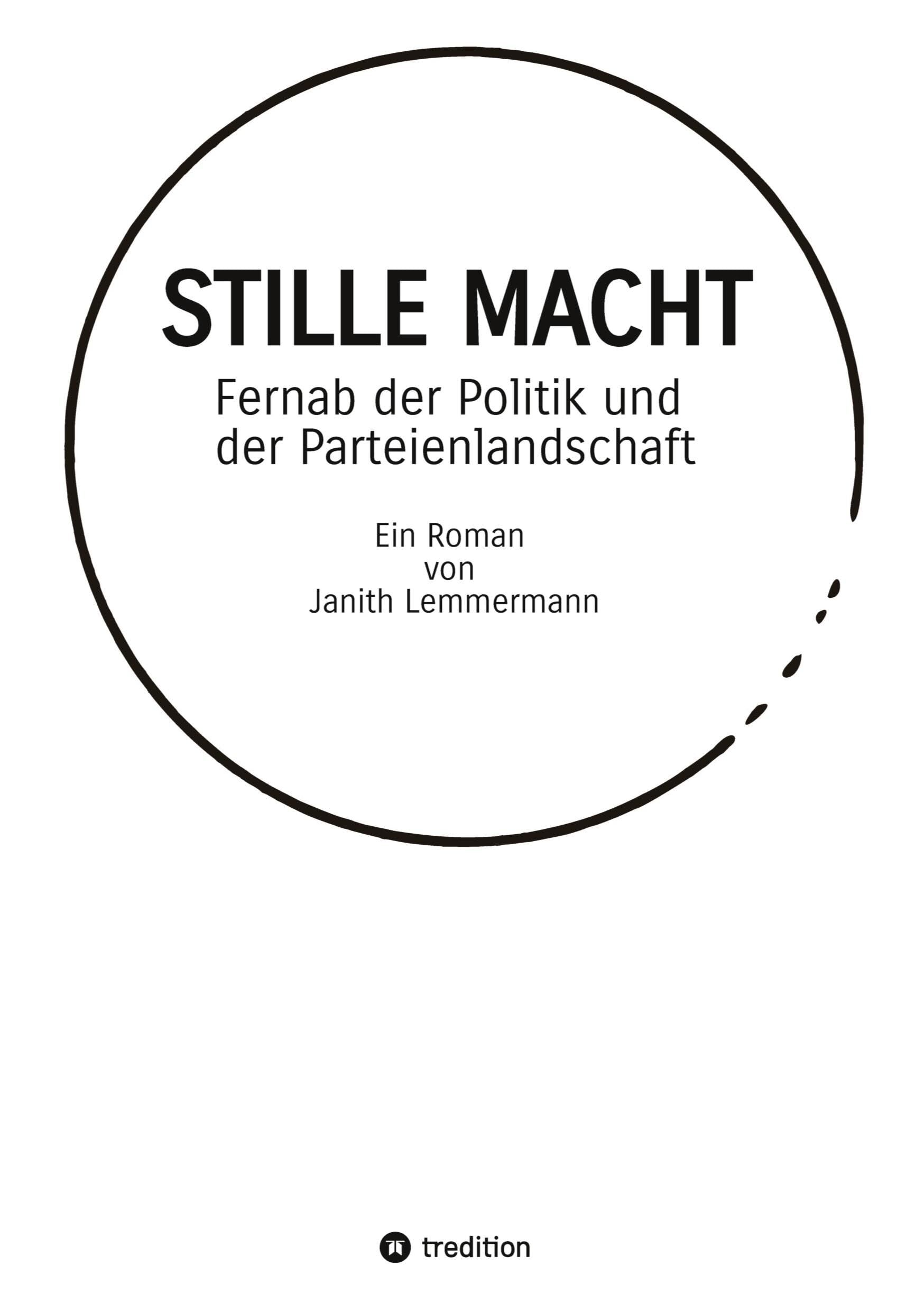 STILLE MACHT