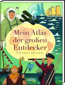 Mein Atlas der großen Entdecker: National Geographic KiDS