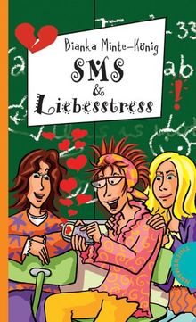 SMS & Liebesstress