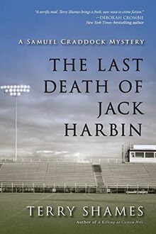The Last Death of Jack Harbin: A Samuel Craddock Mystery (Samuel Craddock Mysteries, Band 2)