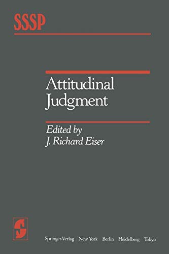 Attitudinal Judgment (Springer Series in Social Psychology)
