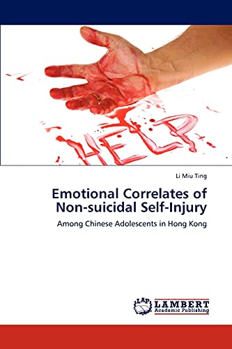 Emotional Correlates of Non-suicidal Self-Injury: Among Chinese Adolescents in Hong Kong