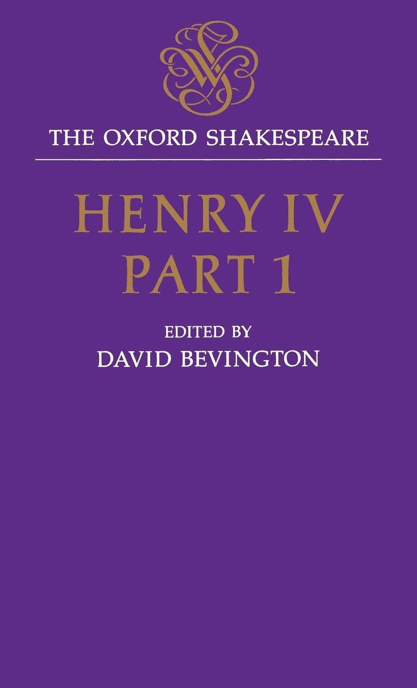 Henry IV, Part I: The Oxford Shakespearehenry IV, Part I
