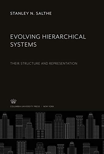 Evolving Hierarchical Systems: Their Structure and Representation