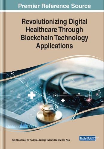 Revolutionizing Digital Healthcare Through Blockchain Technology Applications