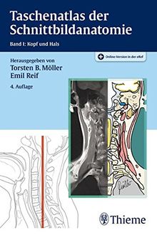 Taschenatlas der Schnittbildanatomie: Band I: Kopf, Hals