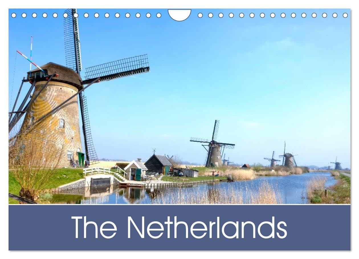 The Netherlands (Wall Calendar 2026 DIN A4 landscape), CALVENDO 12 Month Wall Calendar: The Netherlands - a country between wind and water.