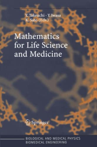 Mathematics for Life Science and Medicine (Biological and Medical Physics, Biomedical Engineering)