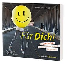 Für dich!: Ein Dankeschön an Lieblingsmenschen und Alltagshelden