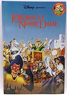 El jorobado de Nôtre-Dame [Hardcover] Walt Disney Company