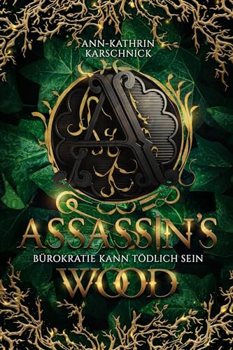 Assassins Wood - Ann-Kathrin Karschnick Taschenbuch