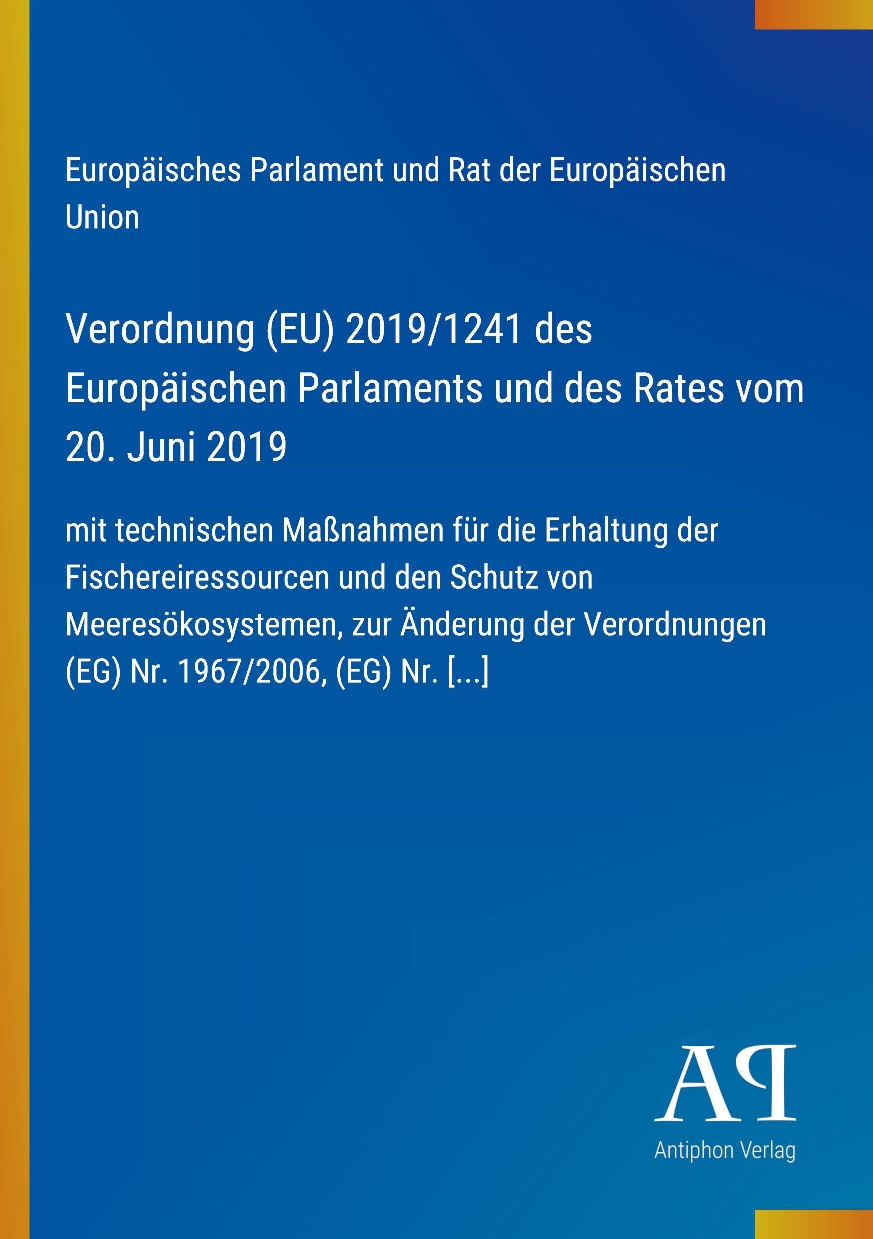 Verordnung (EU) 2019/1241 des Europäischen Parlaments und des Rates vom 20. Juni 2019