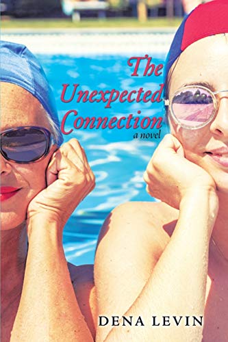 The Unexpected Connection: A Novel