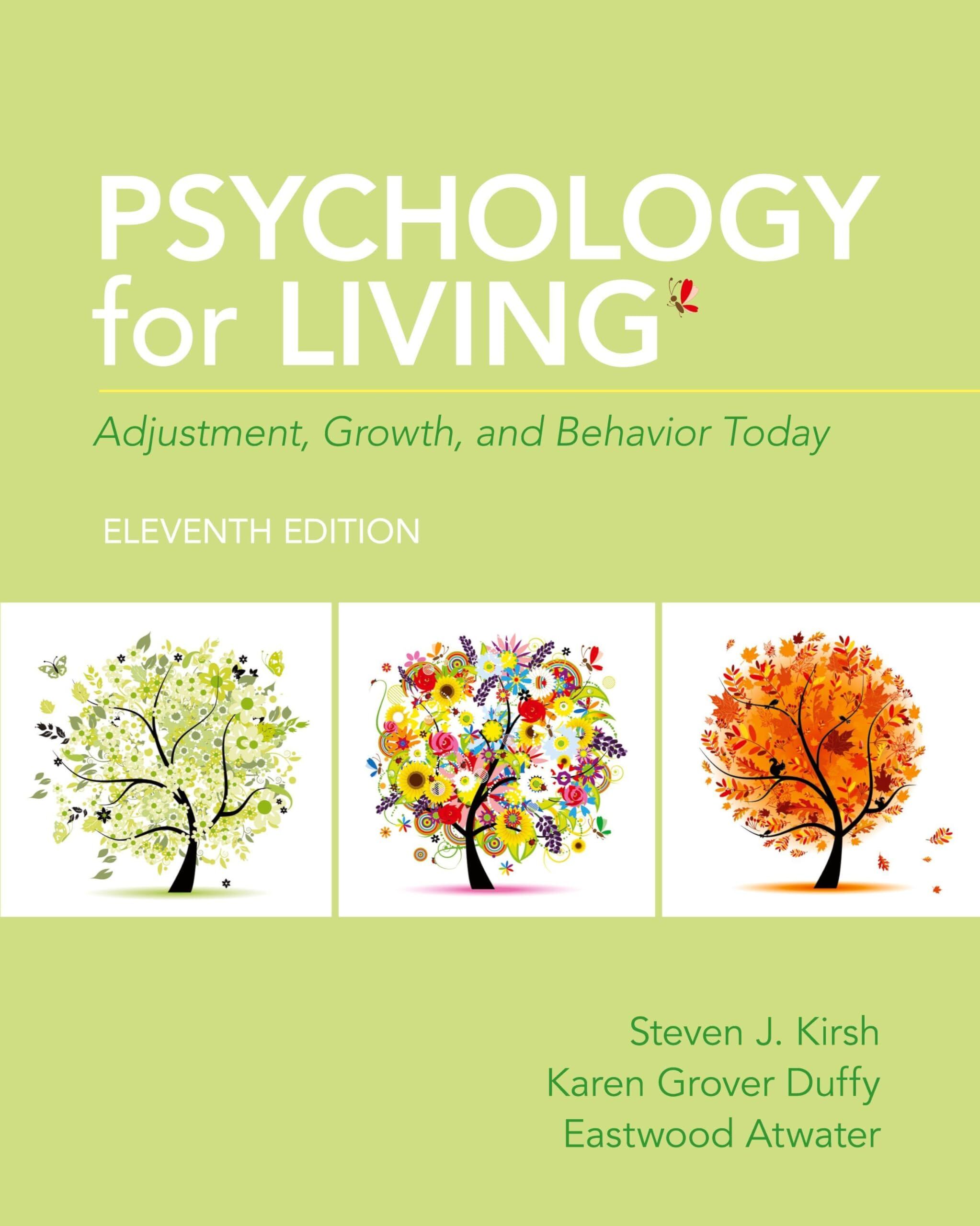 Psychology for Living: Adjustment, Growth, and Behavior Today