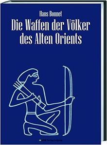 Die Waffen der Völker des Alten Orients