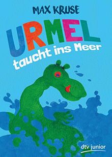 Urmel taucht ins Meer: Eine Geschichte für Kinder